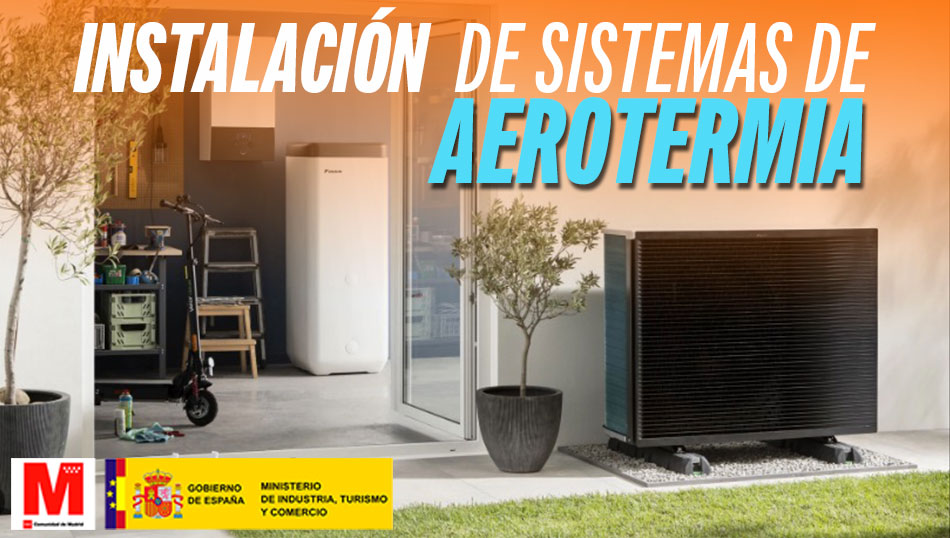 Instalación sistemas de Aerotermia en Madrid