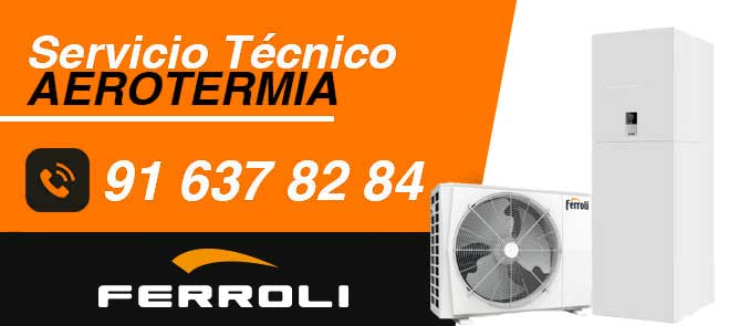 Servicio Técnico aerotermia Ferroli en Boadilla del Monte
